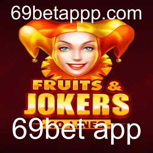 FruitsAndJokers40: Uma Nova Sensação no 69bet App