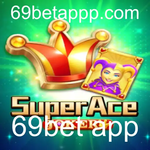 SuperAceJoker: A Revolução nos Jogos com o 69bet App